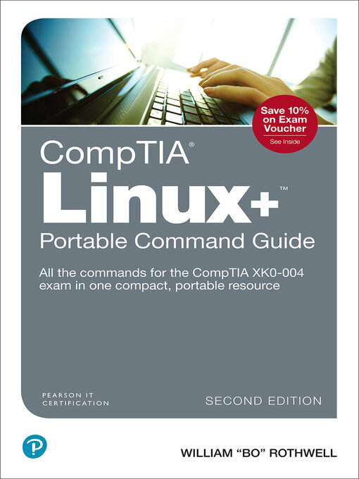Title details for CompTIA Linux+ Portable Command Guide by William Rothwell - Wait list